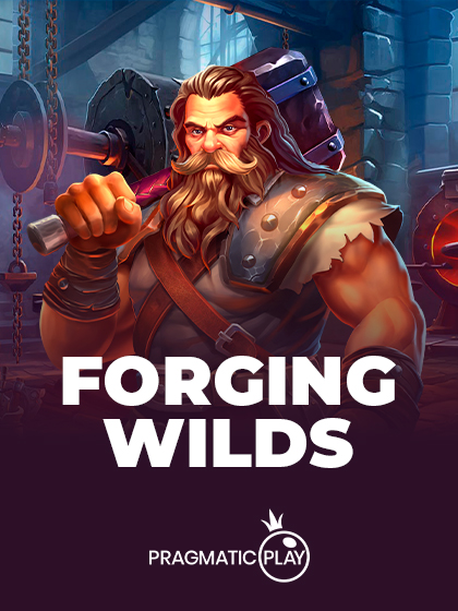 Forging Wilds